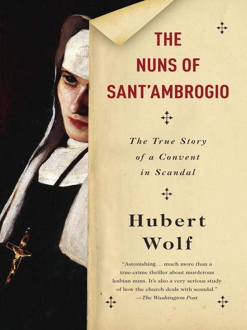 Title details for The Nuns of Sant'Ambrogio by Hubert Wolf - Wait list